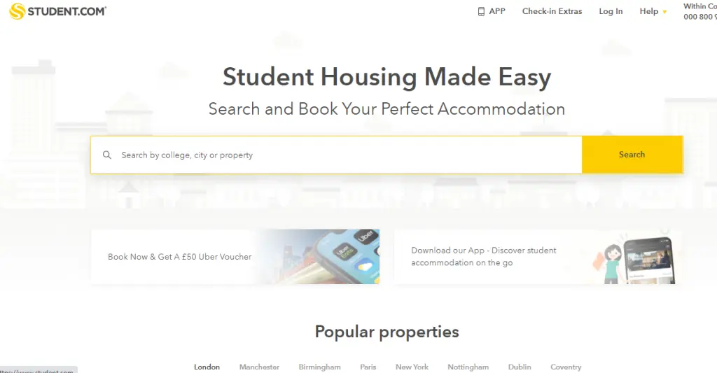 Student.com is one of the most useful websites for international students. It helps them finding accommodation according to their requirements, budget, area, and many other factors.