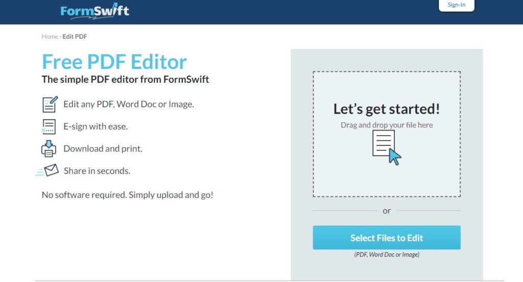 Form Swift is one such online PDF editor which has been used to edit millions of documents by millions of various users.