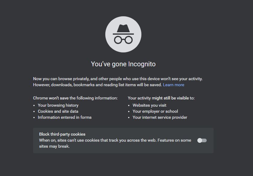 The new Incognito browsing window will be in dark mode and will have You’ve gone incognito written on it.