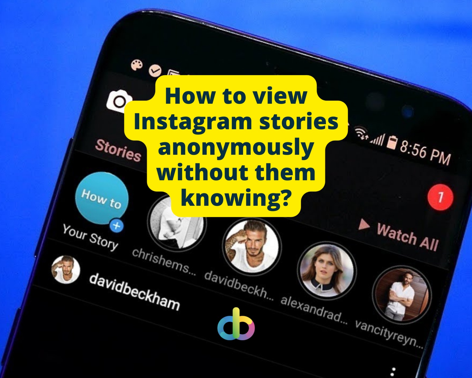 5 ClearCut Tricks To View Instagram Stories Anonymously DiGiTAL BiRYANi