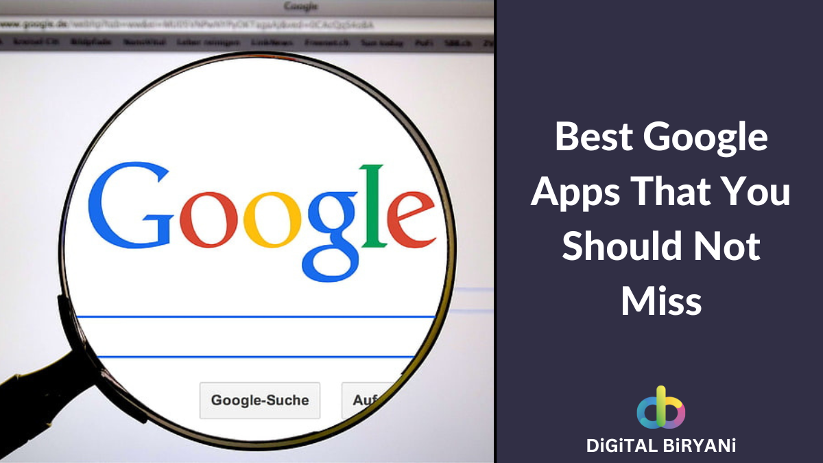 Read more about the article 11 Best Google Apps That You Should Not Miss