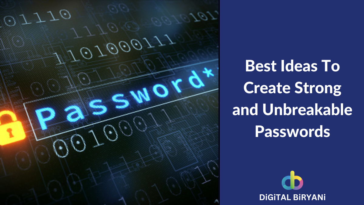Read more about the article 11 Unique Ideas for Passwords – How To Create Strong and Unbreakable Passwords?