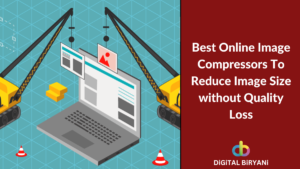 Read more about the article 11 Best Online Image Compressors To Reduce Image Size in Kb