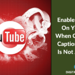 Enable Subtitles On YouTube When CC (Closed Caption) Button Is Not Available