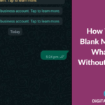 How To Send Blank Message In WhatsApp? (100% Working in 2024)