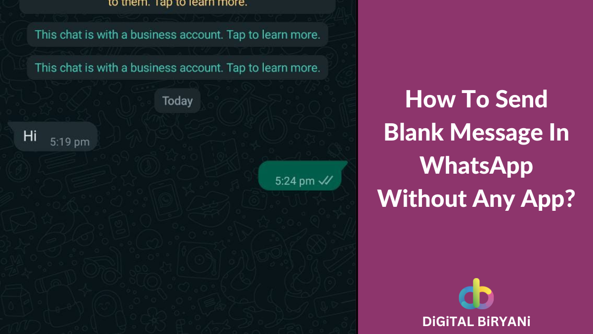 Read more about the article How To Send Blank Message In WhatsApp? (100% Working in 2024)