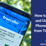 How to Remove and Unlist Phone Number from TrueCaller? (2024)