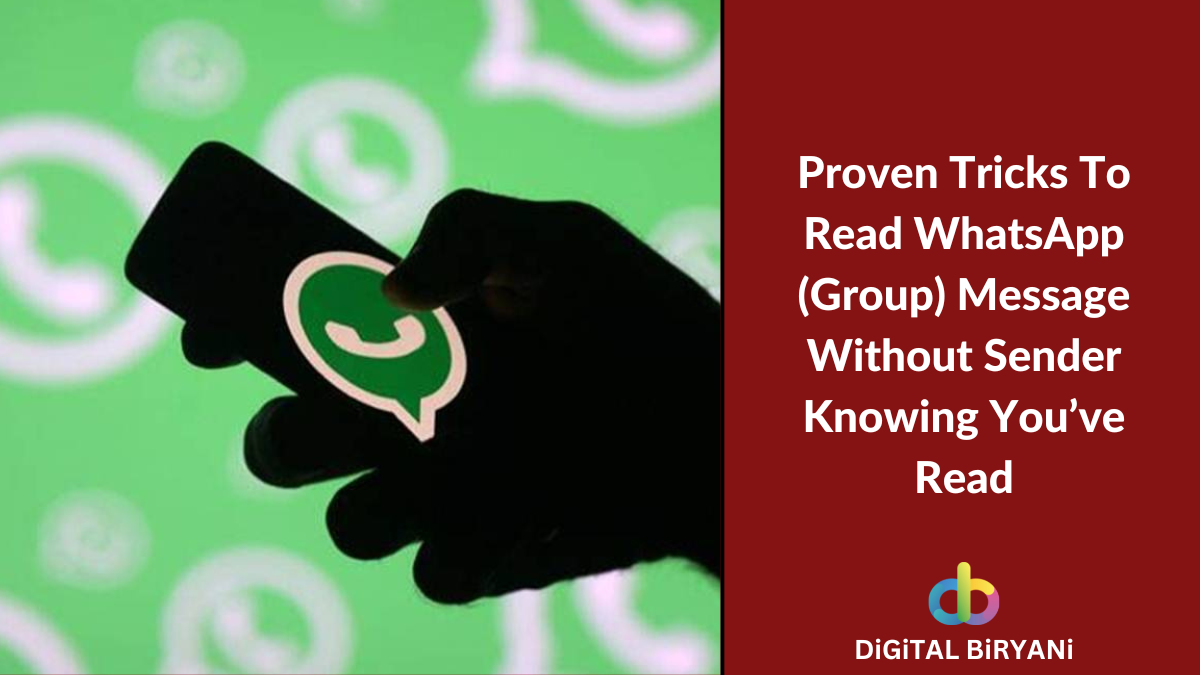 Read more about the article 4 Proven Tricks To Read WhatsApp (Group) Message Without Sender Knowing You’ve Read