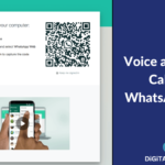 Voice and Video Calls on WhatsApp Web – WhatsApp’s Recent Release