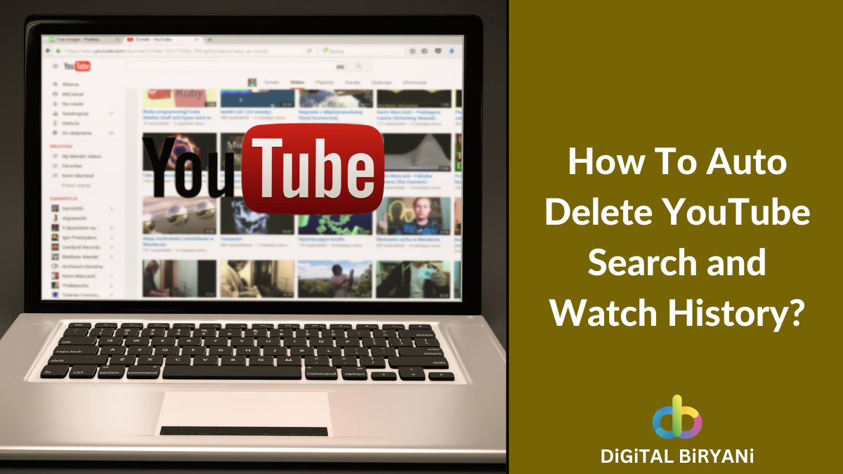 How To Auto Delete YouTube Search and Watch History