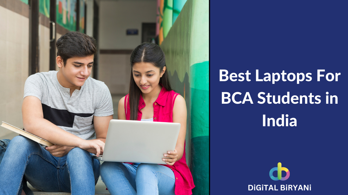 Read more about the article 12 Best Laptops For BCA Students in India (February 2024)
