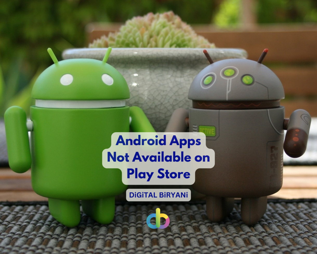 Android Apps Not Available on Play Store