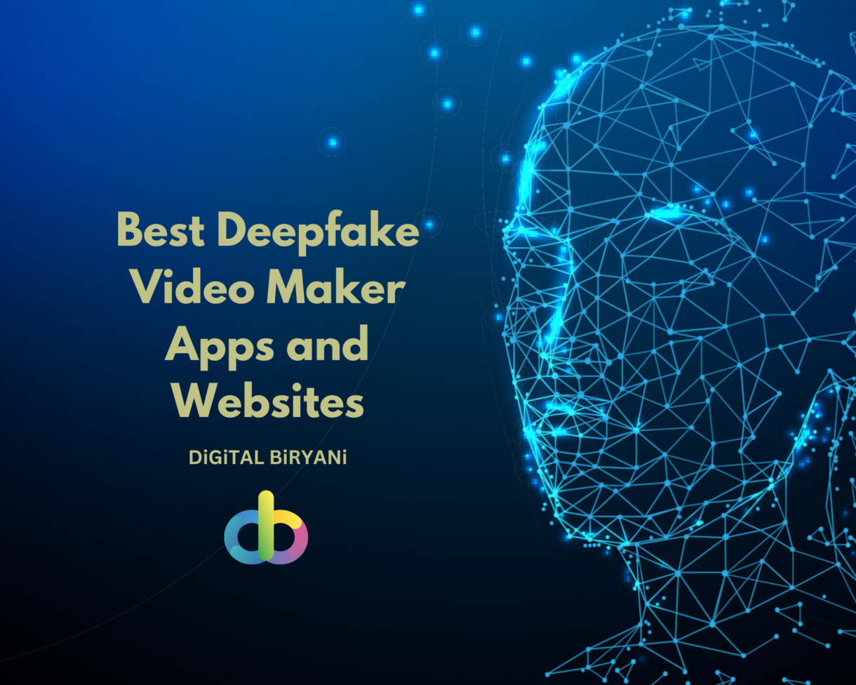Best Deepfake Video Maker Apps and Websites