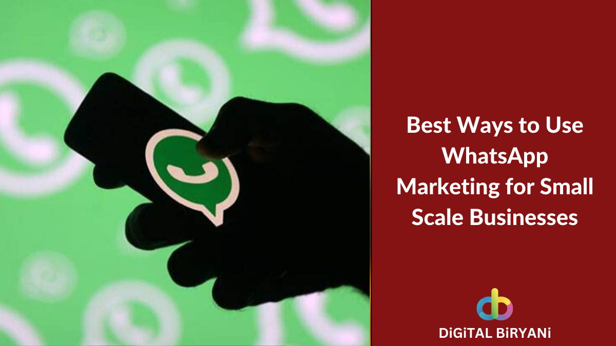 Read more about the article 8 Best Ways to Use WhatsApp Marketing for Small Scale Business