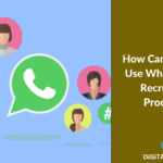 How Can Recruiters Use WhatsApp For Recruitment Process?