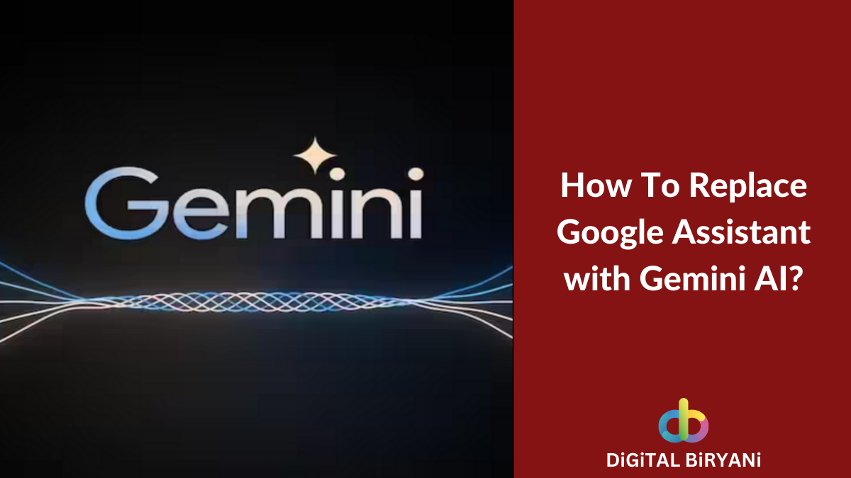 Read more about the article How To Replace Google Assistant with Gemini AI?