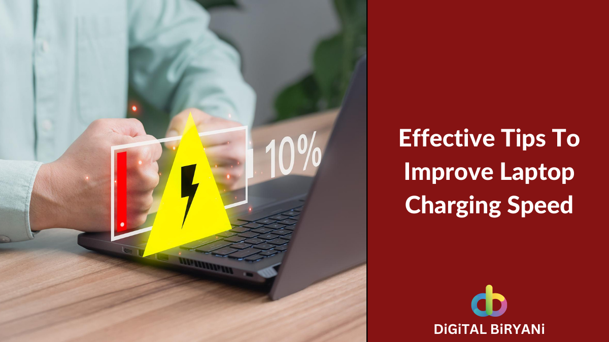 Read more about the article 7 Effective Tips To Improve Laptop Charging Speed